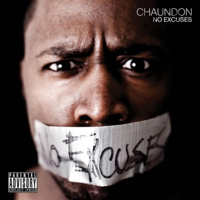 Chaundon - 2010 - No Excuses