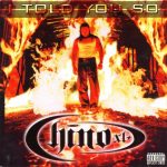 Chino XL – 2001 – I Told You So