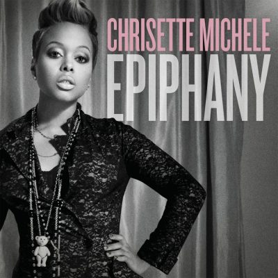 Chrisette Michele - 2009 - Epiphany
