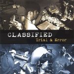 Classified – 2003 – Trial & Error