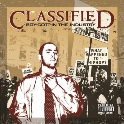 Classified - 2005 - Boy-Cott-In The Industry