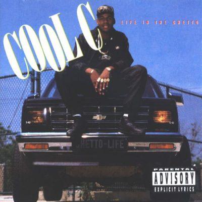 Cool C - 1990 - Life In The Ghetto