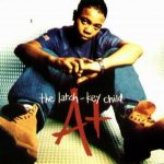 A+ – 1996 – The Latch-Key Child