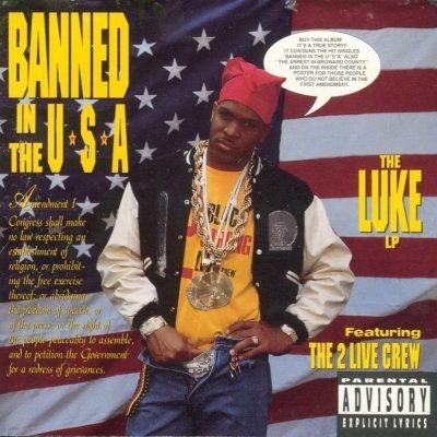 2 Live Crew - 1990 - Banned In The USA