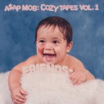 A$AP Mob – 2016 – Cozy Tapes Vol. 1: Friends [24-bit / 88.2kHz]