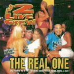 2 Live Crew – 1998 – The Real One