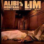 Alibi Montana & LIM – 2005 – Rue