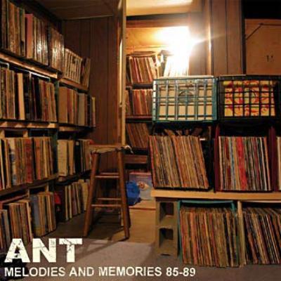 Ant - 2005 - Melodies And Memories 85-89