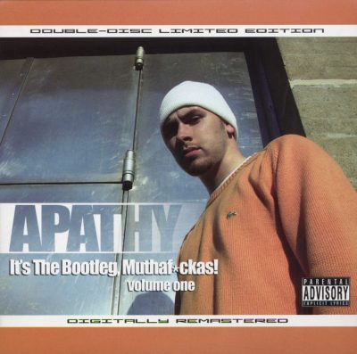 Apathy - 2003 - It’s The Bootleg, Muthafckas! Vol. 1 (2 CD)