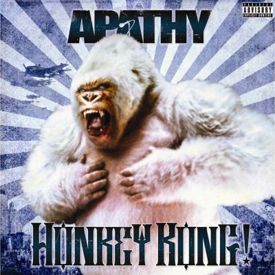 Apathy - 2011 - Honkey Kong (Deluxe Edition)