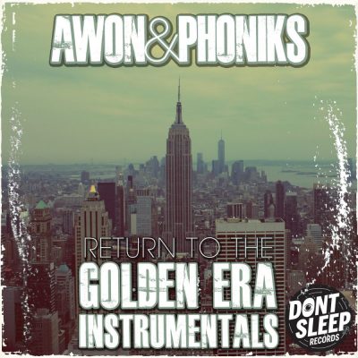 Awon & Phoniks - 2014 - Return to the Golden Era: Instrumentals