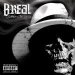 B-Real – 2009 – Smoke ‘N Mirrors