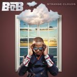 B.o.B – 2012 – Strange Clouds (Target Deluxe Edition)