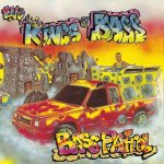 Bass Patrol – 1992 – The Kings Of Bass
