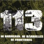 113 – 1998 – Ni Barreaux, Ni Barrières, Ni Frontières