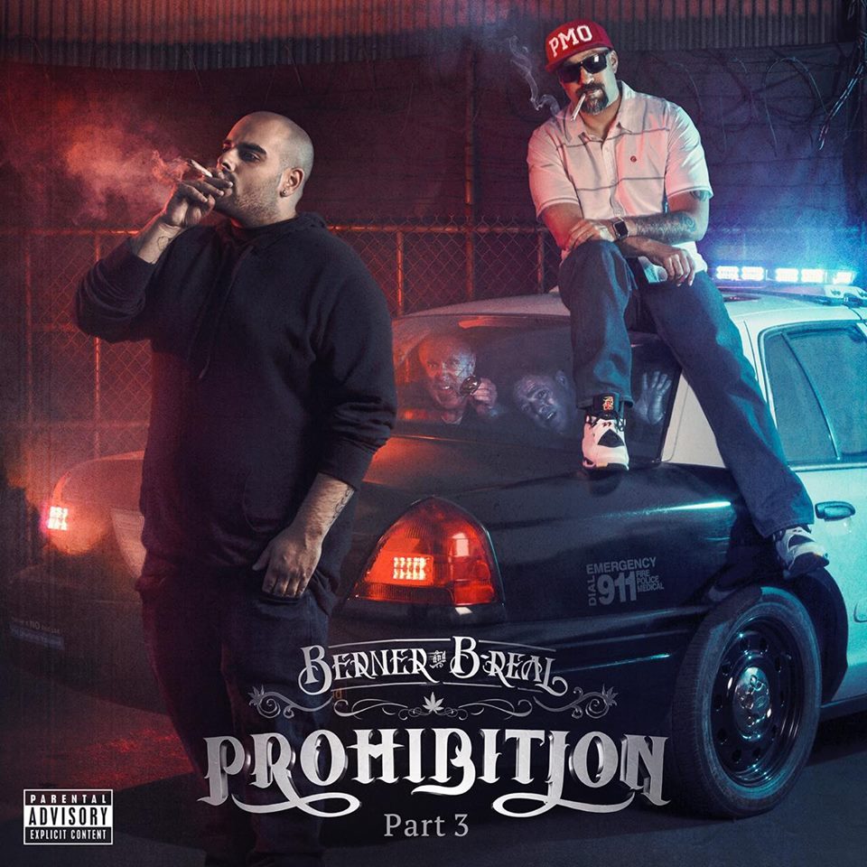 Berner & B-Real - 2016 - Prohibition, Pt. 3