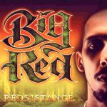 Big Red – 2002 – Redsistance