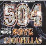 504 Boyz – 2000 – Goodfellas
