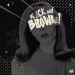 Black Milk & Danny Brown – 2011 – Black and Brown!