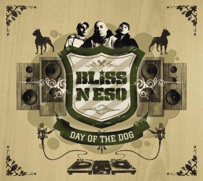 Bliss N Eso - 2006 - Day Of The Dog (Limited Edition)