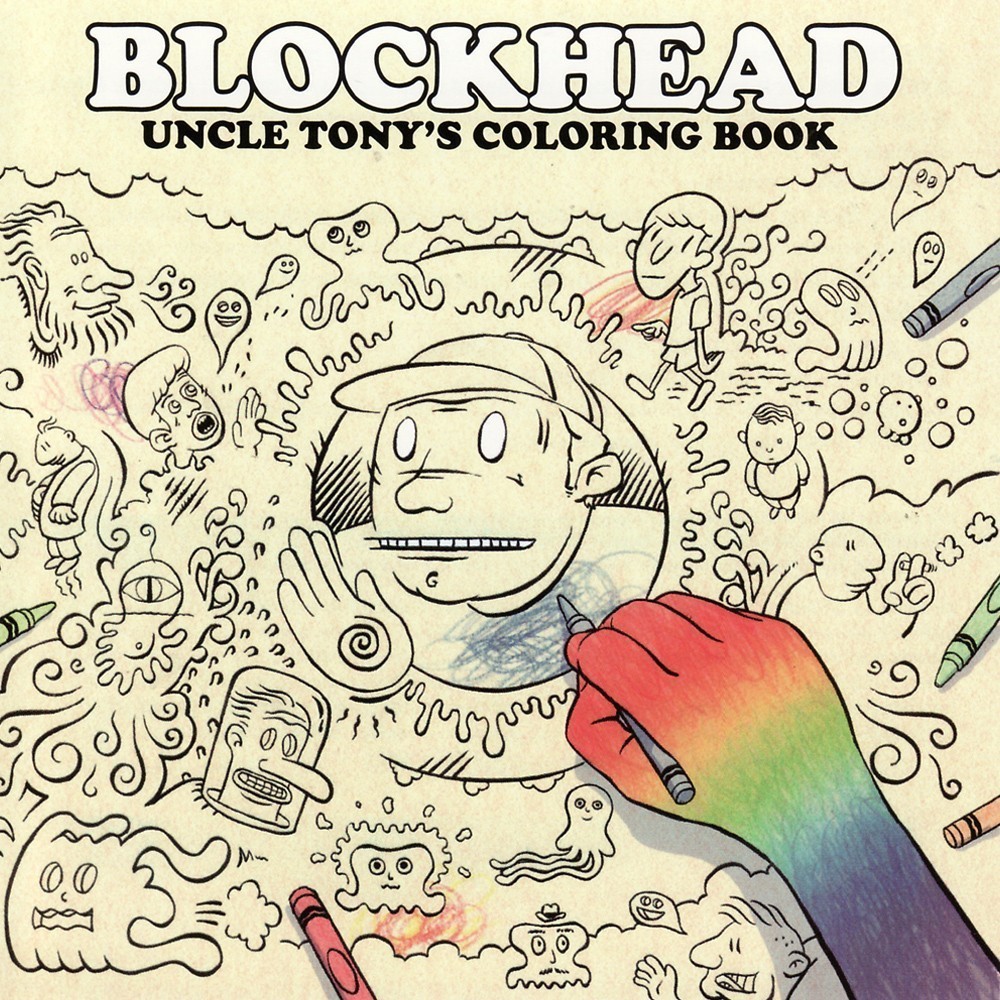 Blockhead - 2007 - Uncle Tony's Coloring Book