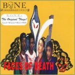 Bone Thugs-N-Harmony – 1993 – Faces of Death (as B.O.N.E. Enterpri$e)