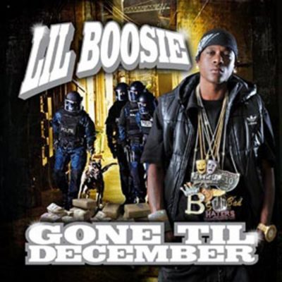 Lil Boosie - 2010 - Gone Til December