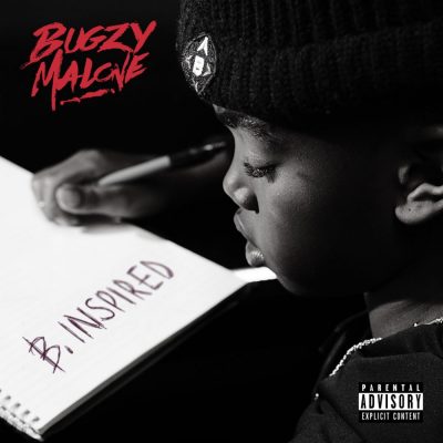 Bugzy Malone - 2018 - B. Inspired