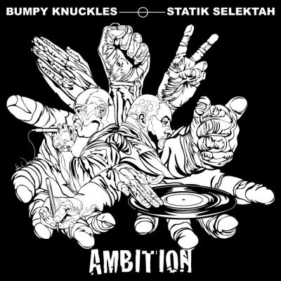 Bumpy Knuckles & Statik Selektah - 2012 - Ambition