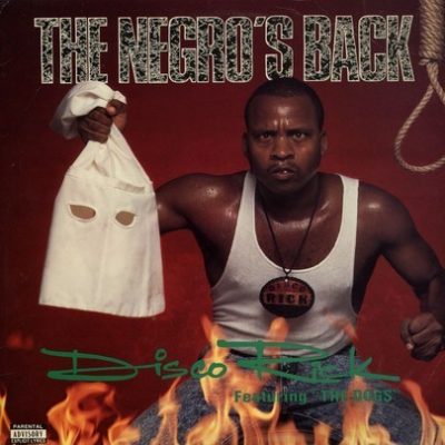 Disco Rick - 1990 - The Negro's Back