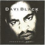 Davi Black – 2002 – Proceder, Nego!