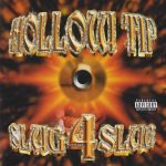 Hollow Tip – 2000 – Slug 4 Slug
