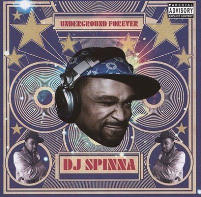 DJ Spinna - 2010 - Underground Forever