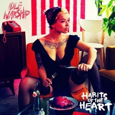 Idle Warship - 2011 - Habits Of The Heart