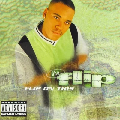 DBA Flip - Flip On This (1996) Album cover