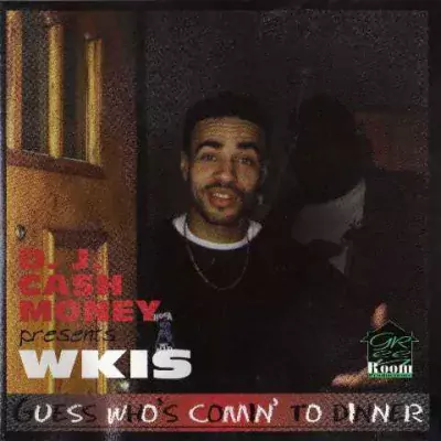DJ Cash Money - WKIS: Guess Who's Comin' To Dinner?