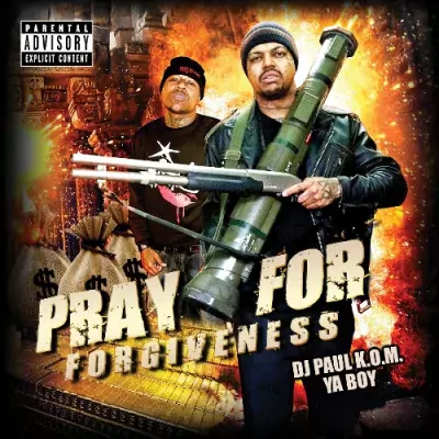 DJ Paul - Pray For Forgiveness