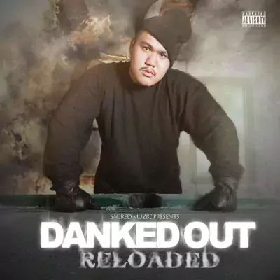 Danked Out - Reloaded