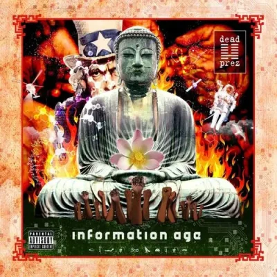 Dead Prez - Information Age