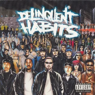 Delinquent Habits - Delinquent Habits