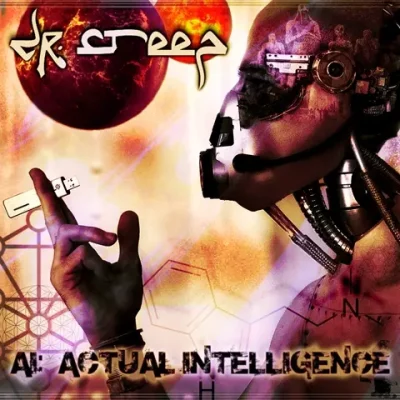 Dr. Creep - AI: Actual Intelligence