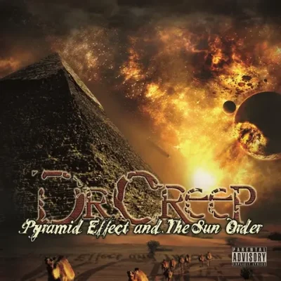 Dr. Creep - Pyramid Effect and The Sun Order