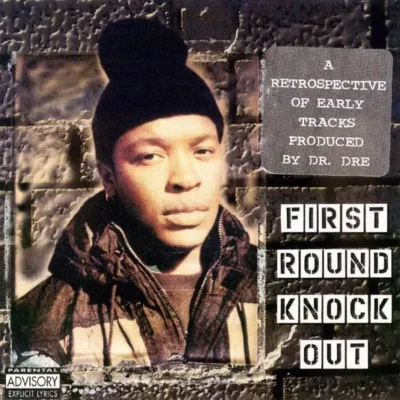 Dr. Dre - First Round Knock Out (1996) Album cover