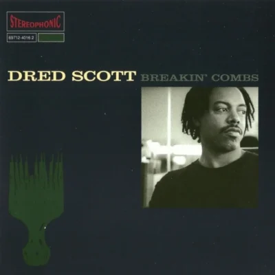 Dred Scott - Breakin' Combs (1993) Album covver