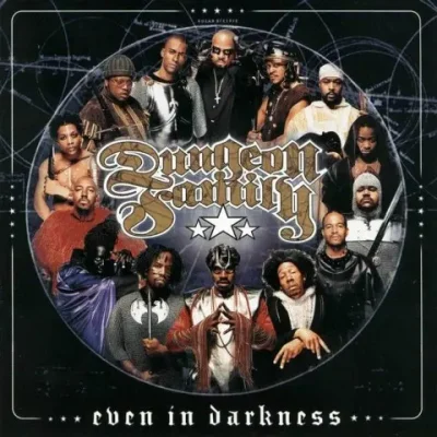 Dungeon Family - Even In Darkness