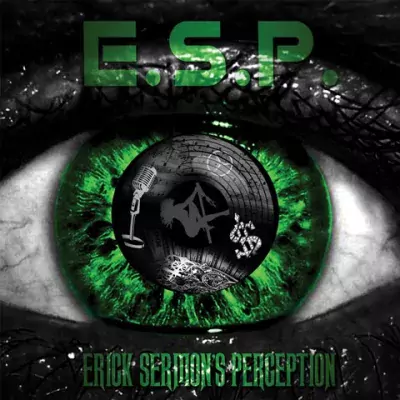 Erick Sermon - E.S.P. (Erick Sermons Perception)