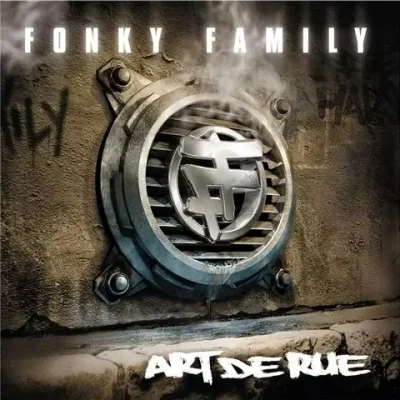 Fonky Family - Art De Rue