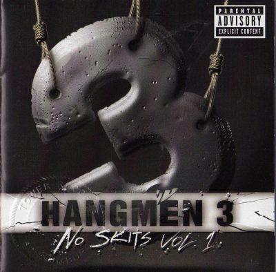 Hangmen 3 - 2000 - No Skits, Vol. 1