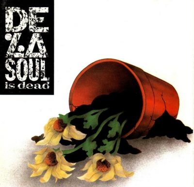 De La Soul - 1991 - De La Soul Is Dead