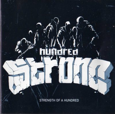 Hundred Strong - 1999 - Strength Of A Hundred